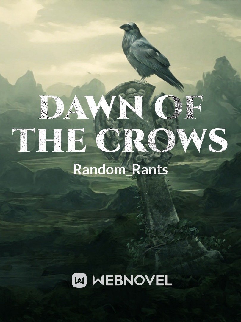 Dawn Of The Crows
