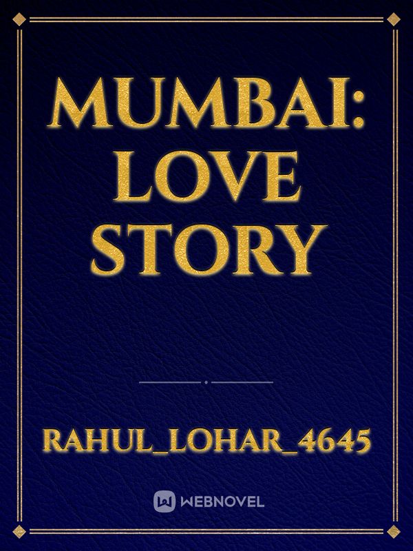 MUMBAI: LOVE STORY Book