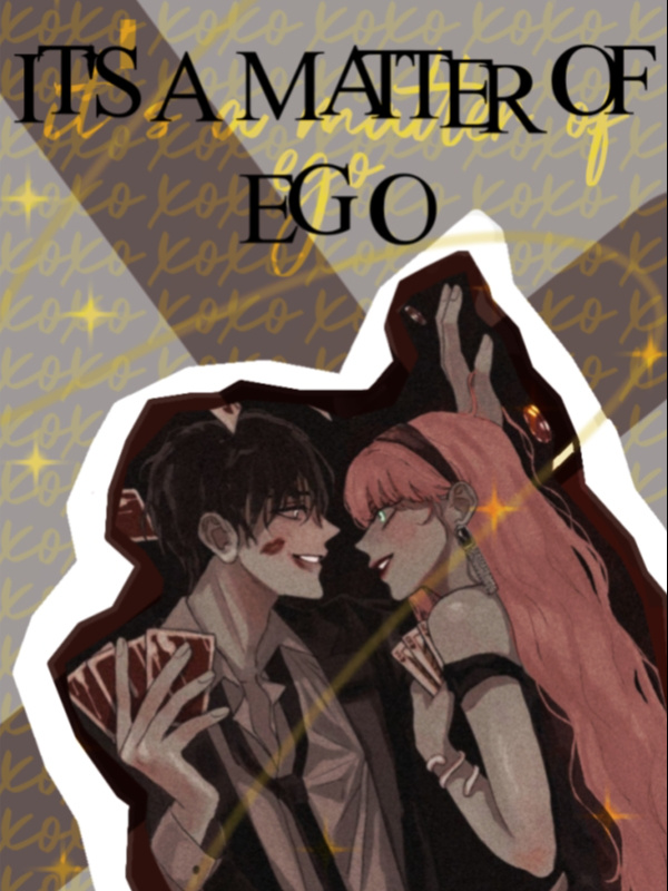 It's a matter of Ego. Book