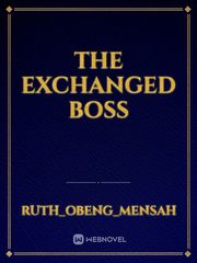 The Exchanged Boss Book