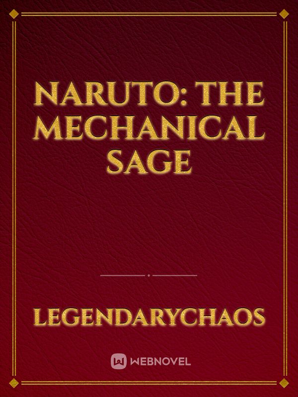 Naruto: The Mechanical Sage Book