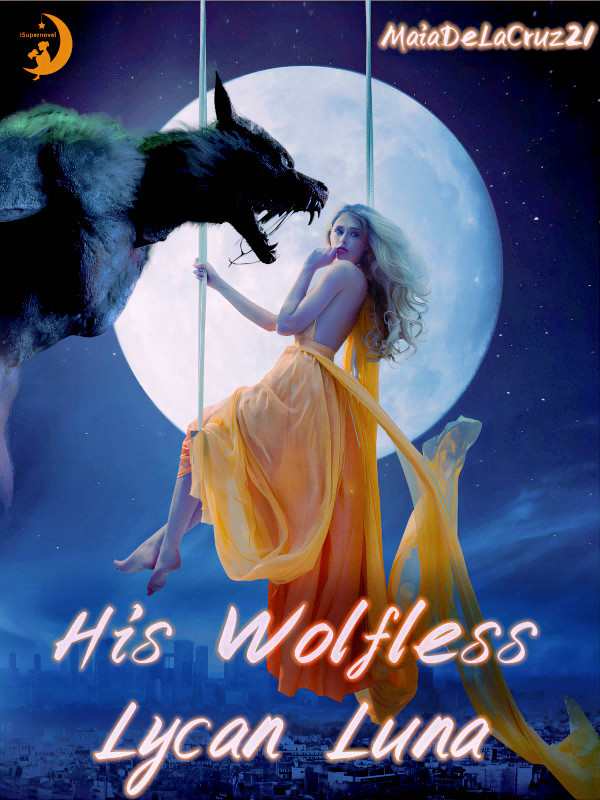 His Wolfless Lycan Luna