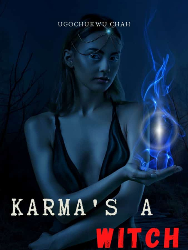 Karma's a Witch
