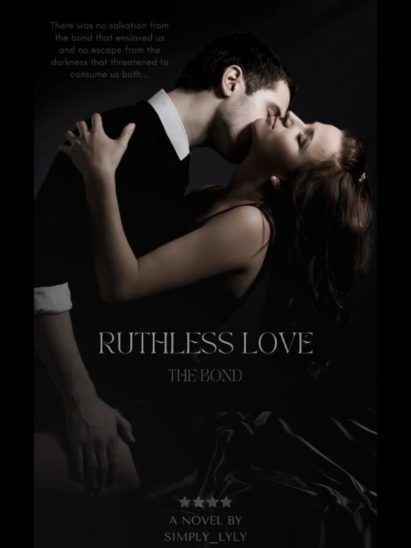 Ruthless Love. Book