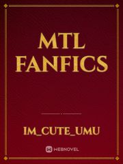 MTL Fanfics Book