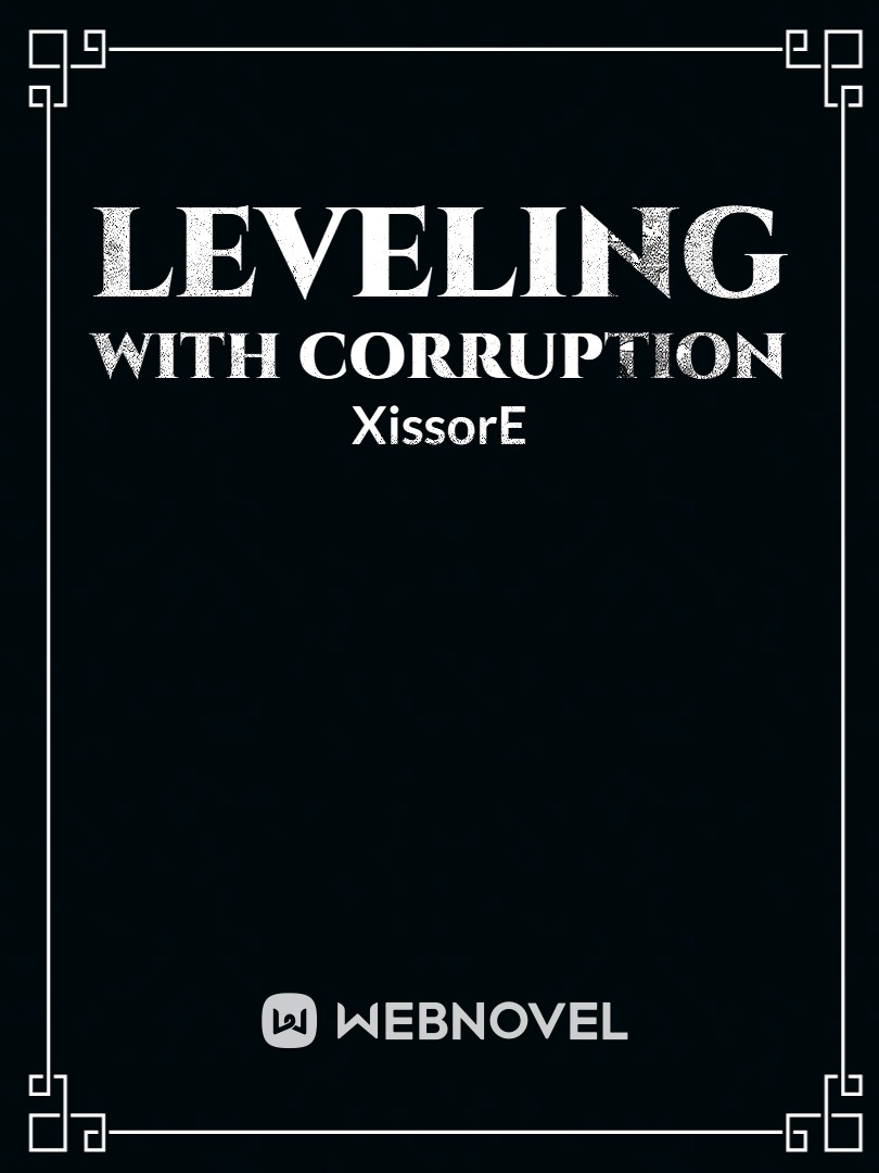 Leveling with corruption Book