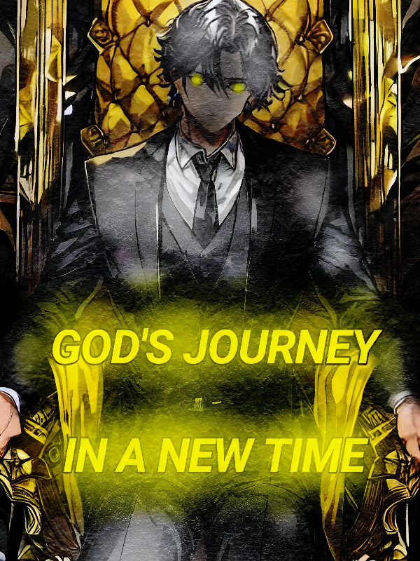 God's Journey In A New Time