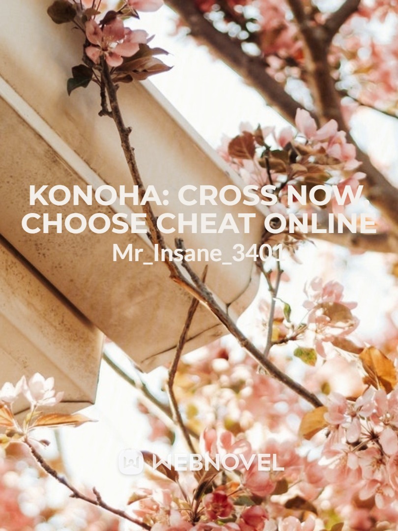Konoha: Cross Now, Choose Cheat Online