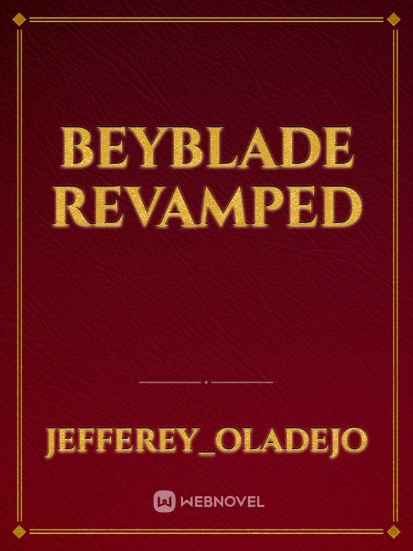 Beyblade Revamped