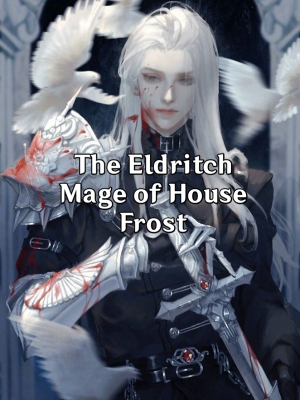 The Eldritch Mage of House Frost Book
