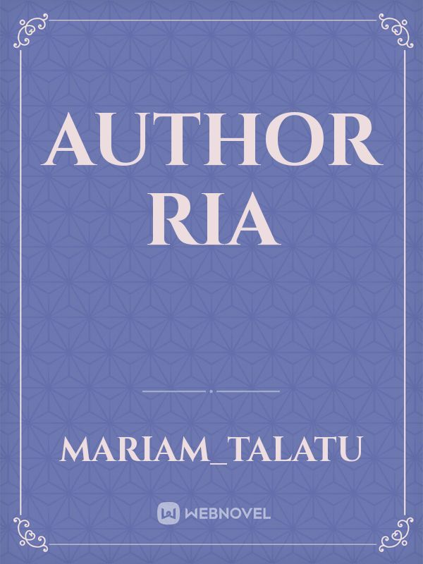 Author Ria