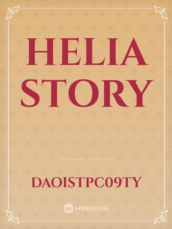 helia story