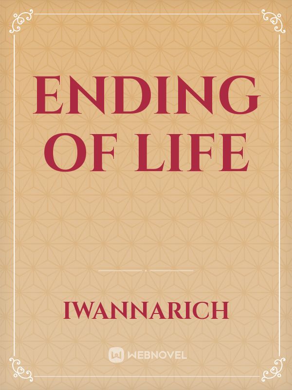 Ending of life Book