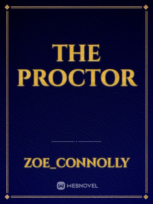 The proctor