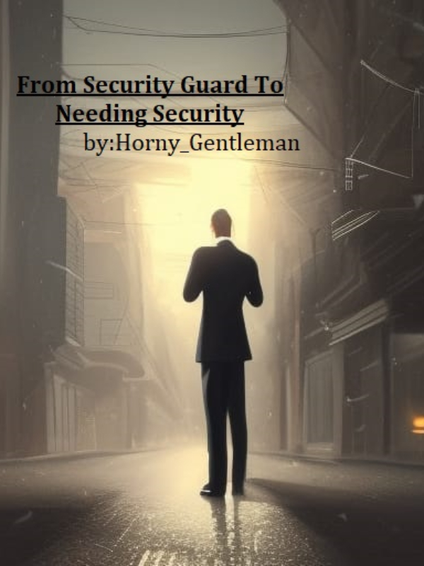 From Security Guard To Needing Security Book