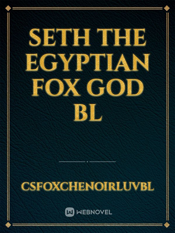 Seth the Egyptian Fox God BL Book