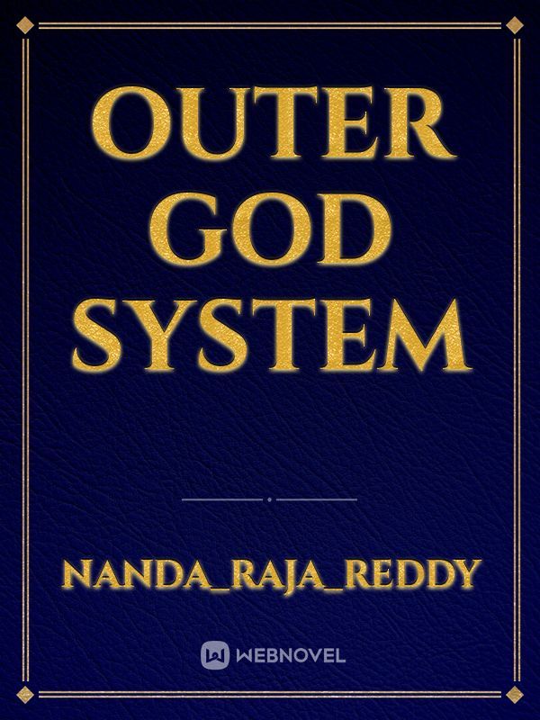 outer god system
