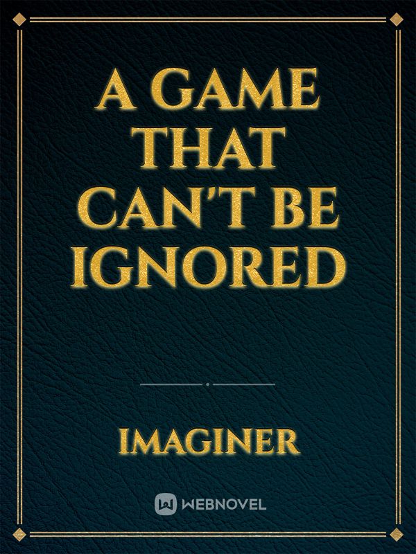 A Game that can't be ignored Book