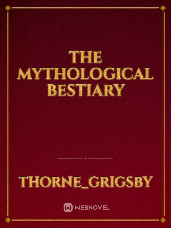The mythological bestiary