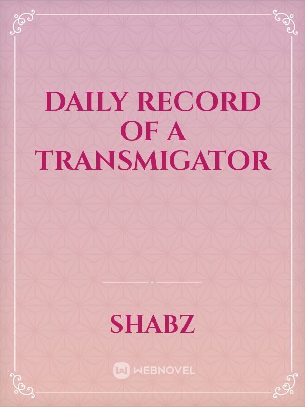 Daily record of a Transmigator Book