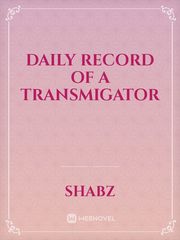 Daily record of a Transmigator Book