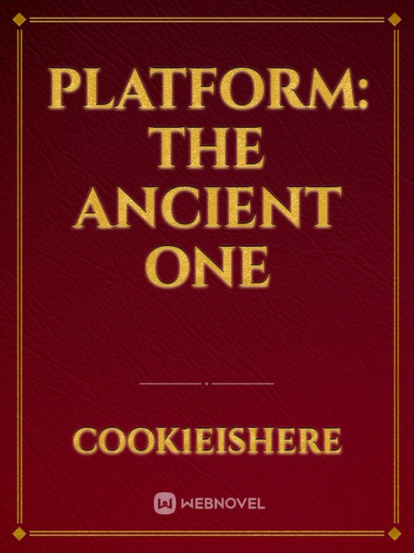 Platform: The Ancient One Book