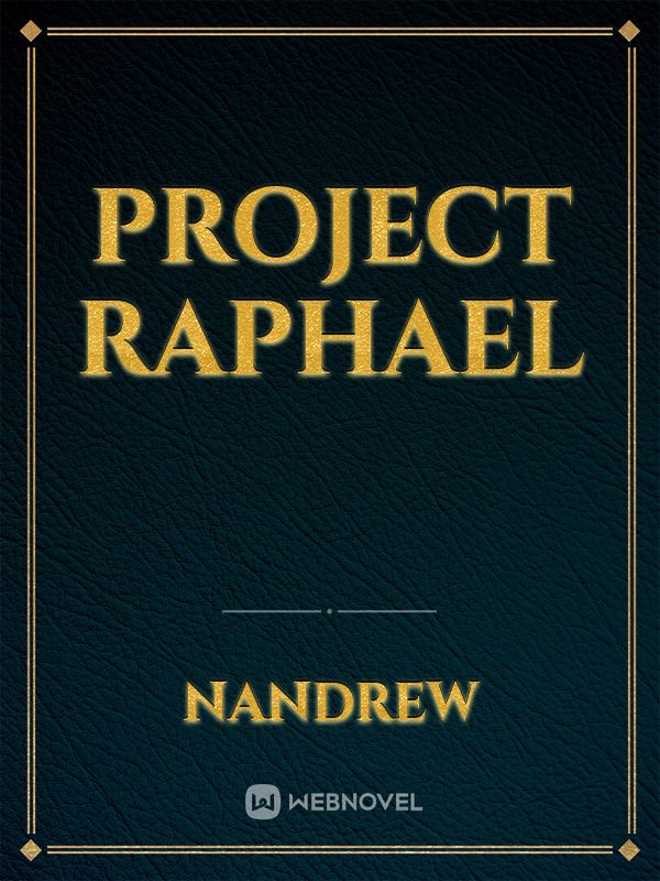PROJECT RAPHAEL Book