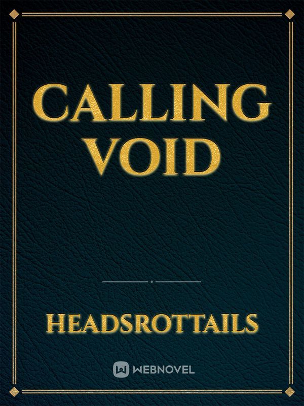 Calling Void
