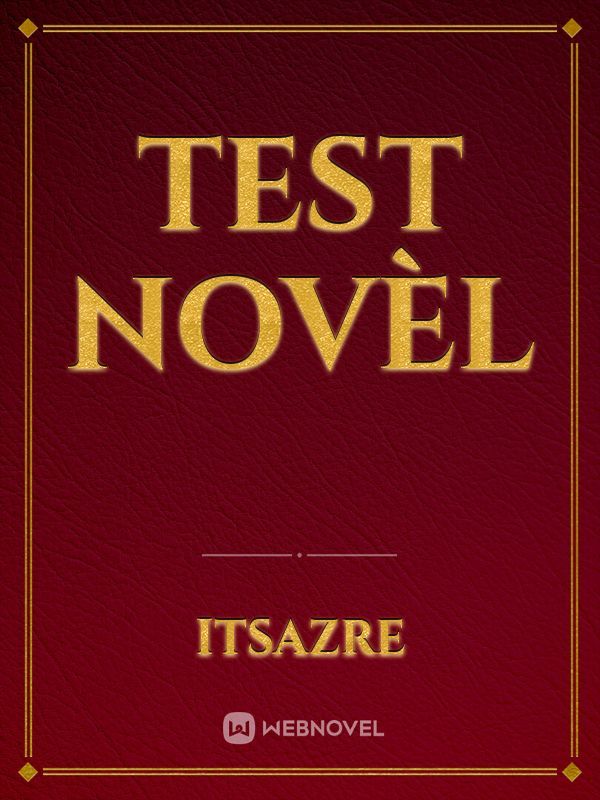 Test Novèl