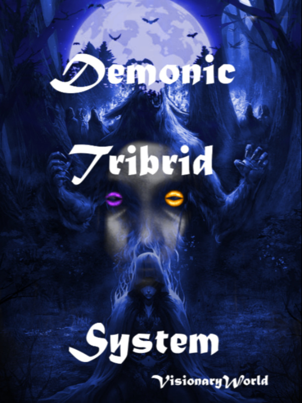 Demonic Tribrid System