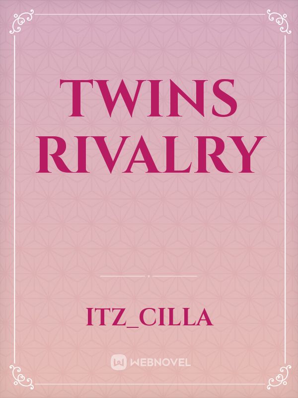 Twins rivalry Book