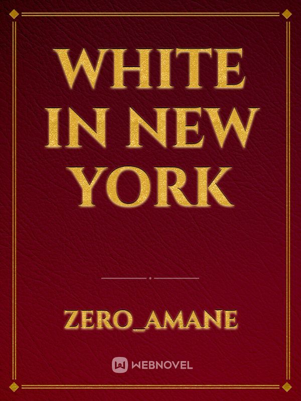 White in new york