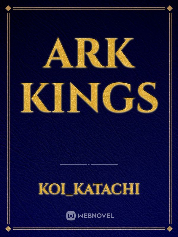 ark kings