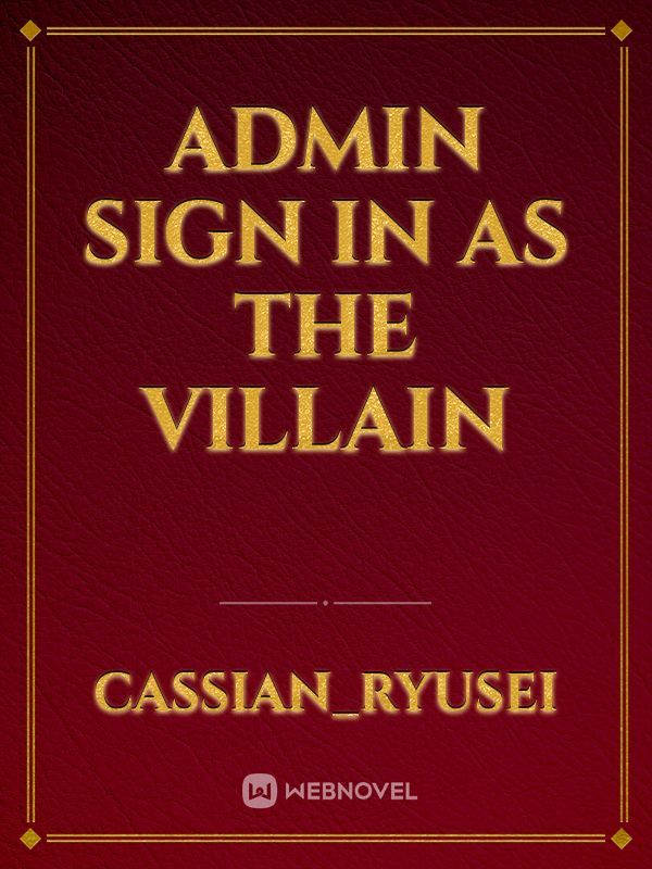 Admin Sign In as the Villain