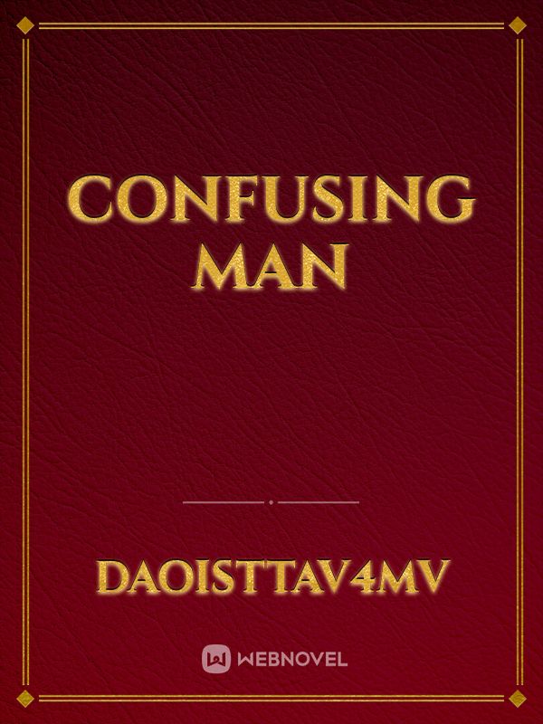 confusing man Book