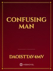 confusing man Book