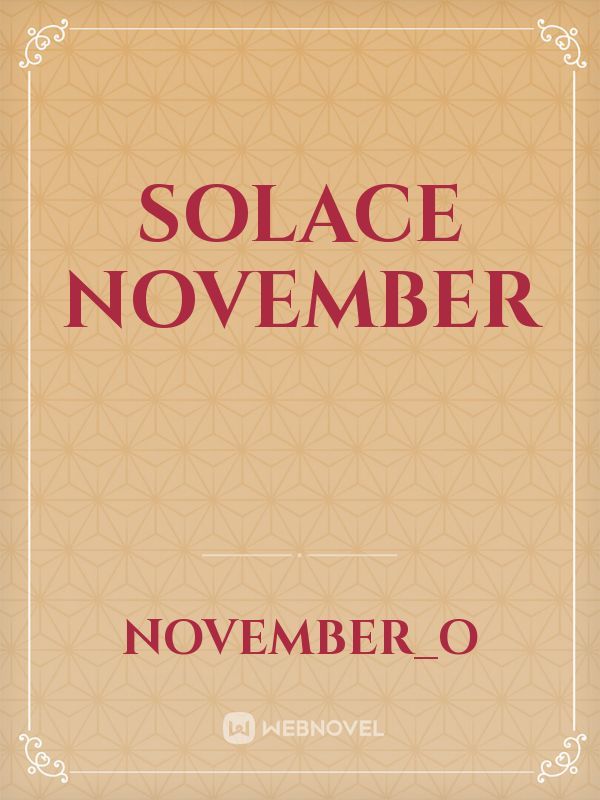 Solace November