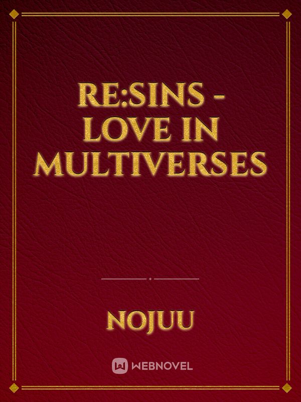 Re:Sins - Love in Multiverses