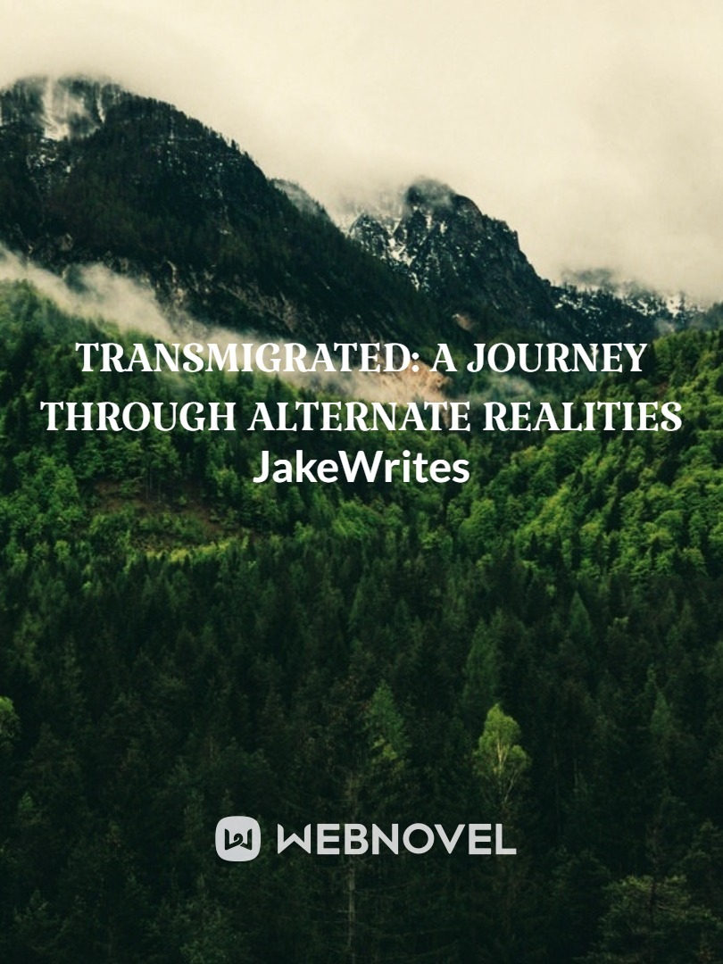Transmigrated: A Journey Through Alternate Realities Book