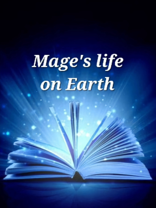 Mage's life on Earth Book