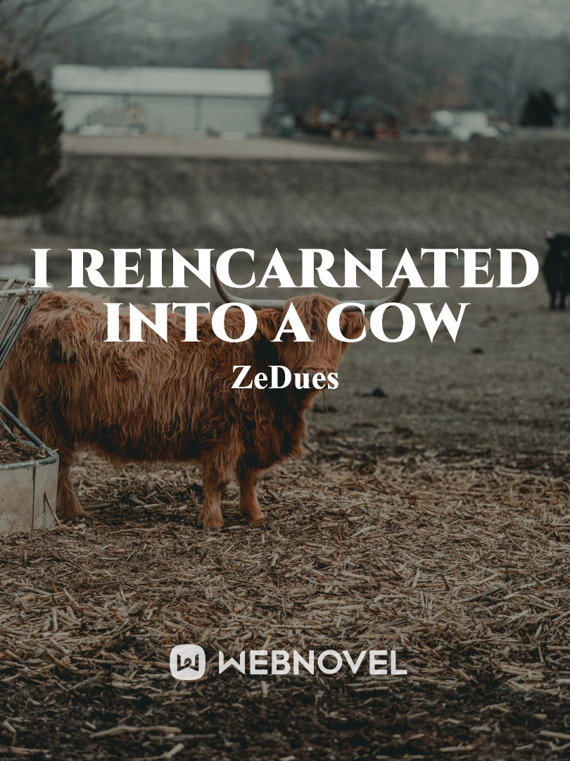 I reincarnated into a cow Book