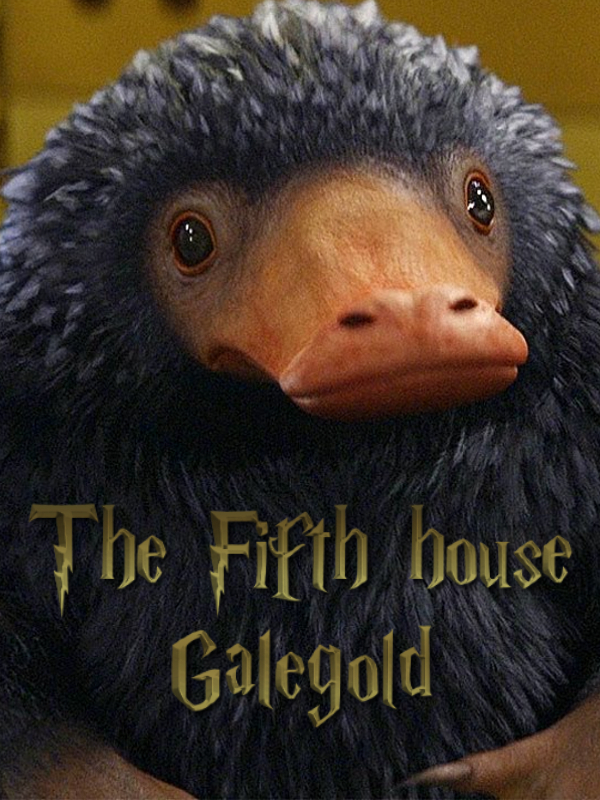 The Fifth House: Galegold