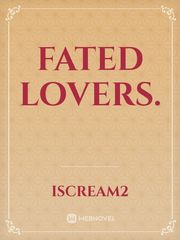 Fated Lovers. Book