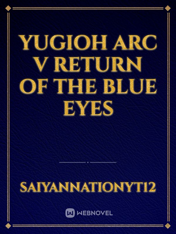 Yugioh Arc V return of the blue eyes Book
