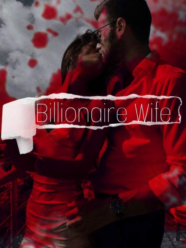 Billionaire Wife