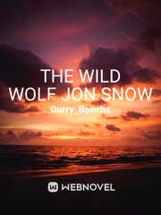 The wild wolf jon snow Book