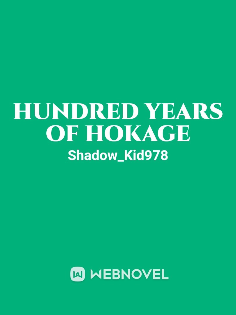 Hundred Years of Hokage
