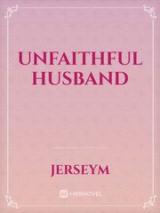 UNFAITHFUL HUSBAND Book