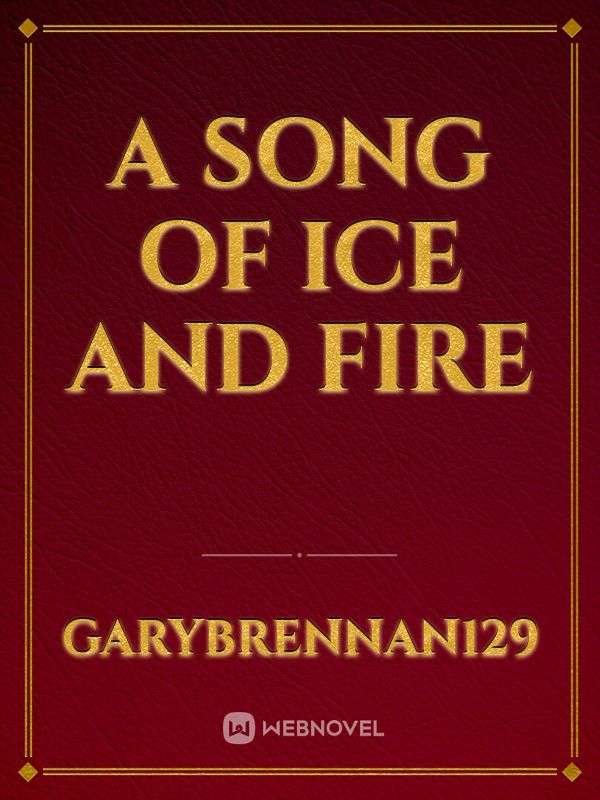 a song of ice and fire