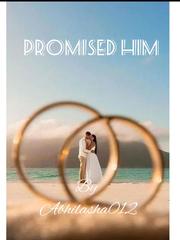 Promised him Book